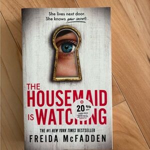 The Housemaid is Watching Book by Freida McFadden